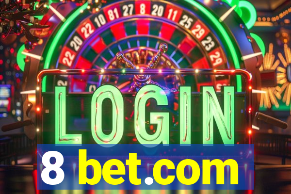 8 bet.com